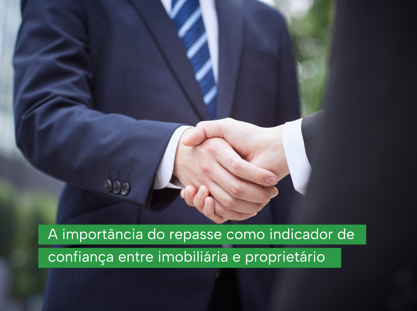 imagem A Importância do Repasse como Indicador de Confiança entre Imobiliária e Proprietário